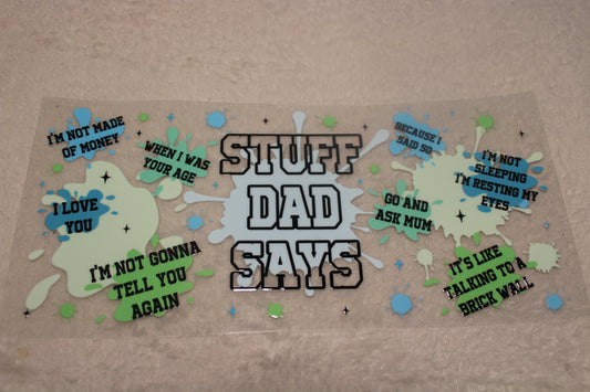 STUFF DAD SAYS UV Cup Wrap Sticker
