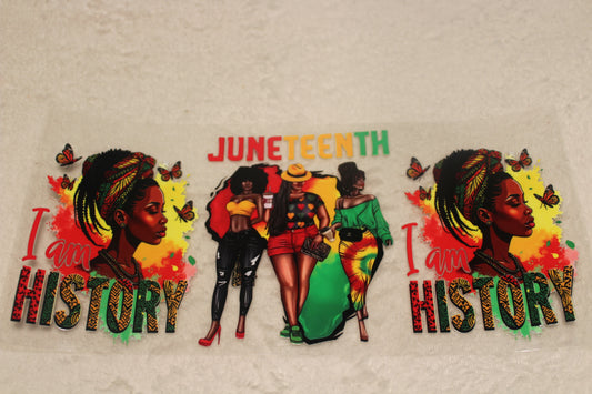 I AM HISTORY UV CUP WRAP STICKER