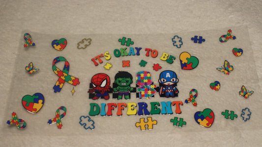 AUTISM IT'S OKAY TO BE DIFFERENT 16-32OZ UV STICKER WRAP
