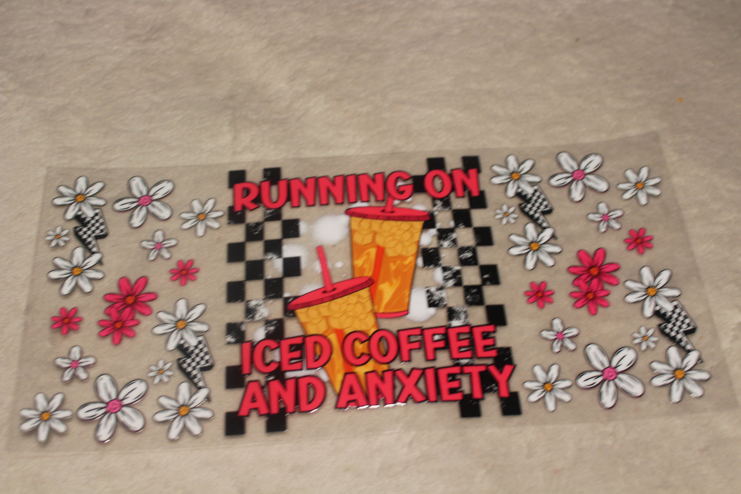 RUNNING ON ICE COFFEE AND ANXIETY UV CUP WRAP STICKER